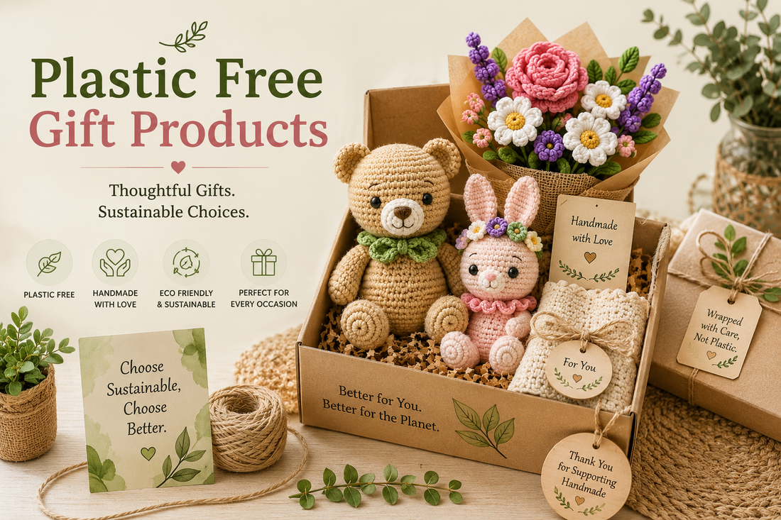 Plastic Free Gift Products: Sustainable Gifting Ideas for a Greener Future